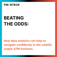 Beating the odds: How data analytics can help to navigate confidently in the volatile crypto ATM business
